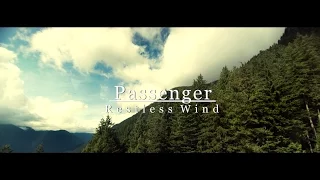 Passenger | Restless Wind (Summer Series 2015)