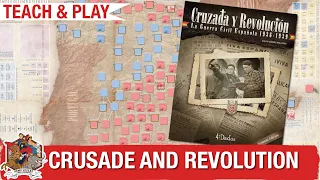 Crusade and Revolution - Rules Teach and Play with designer David Gómez Relloso