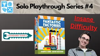 The power of the sun! Solo Fantastic Factories Playthrough #4: Standard Tools