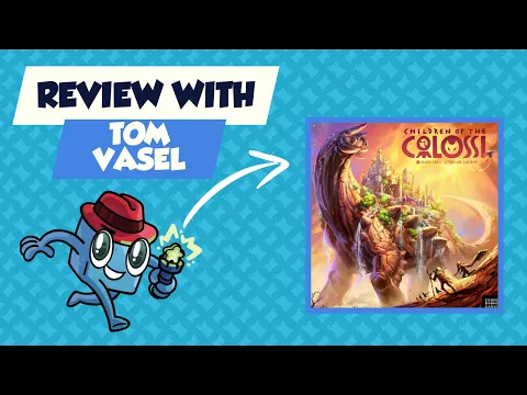 Children of the Colossi Review: Quick Take with Tom Vasel