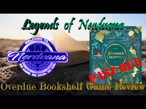 Wondrous Creatures - Legends of Nerdvana Review