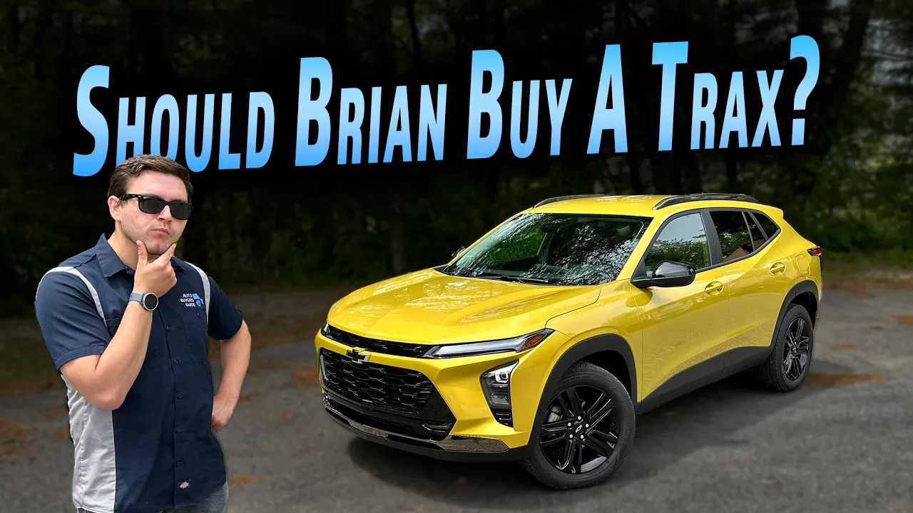 Brian Is Looking For A New Ride, Should He Buy A Chevy Trax?