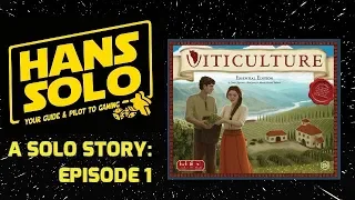 Viticulture: A Solo Story_ Episode 1