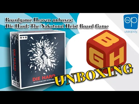 Boardgame Heaven Unboxing 148: Die Hard: The Nakatomi Heist (The OP)