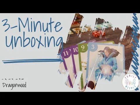 Dragonwood - 3-Minute Unboxing