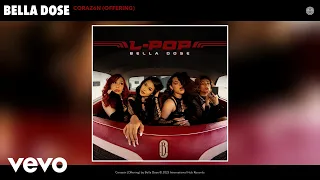 Bella Dose - Corazón (Offering) (Official Video)
