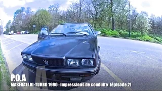 Maserati Biturbo 2.24V : impressions de conduite - Essai 2/2