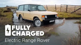 Electric Range Rover | Fully Charged