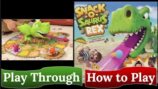 Snack-O-Saurus Rex: How to Play & Play Through