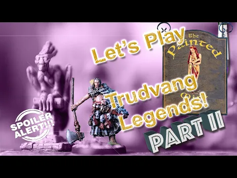 Let's play Trudvang Legends: Part 2