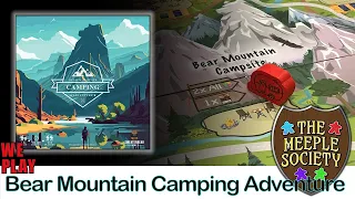 Bear Mountain Camping Adventure: Rules Teach & Playthrough