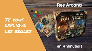Je vous explique les règles du jeu RES ARCANA en moins de 4 minutes !