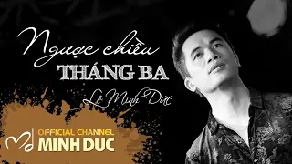 NGƯỢC CHIỀU THÁNG BA