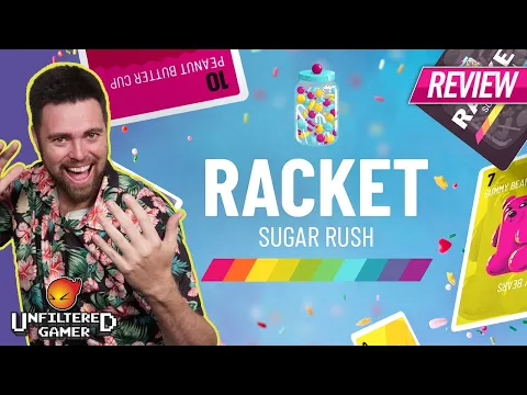 Racket | Sugar Rush - Card Game Review