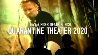 5FDP Quarantine Theater 2020 - Episode 8 - Never Enough