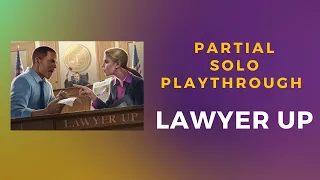 Lawyer Up Season 1 Partial Solo Playthrough and Brief Review | DaniCha