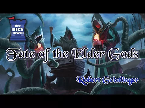 Fate of the Elder Gods Review - with Robert Geistlinger
