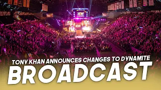 Tony Khan Announces Changes To The Dynamite Broadcast This Week Tony Khan Announces Changes To The Dynamite Broadcast This Week