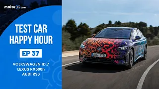 Motor1.com Test Car Happy Hour #37: Volkswagen ID.7, Lexus RX, & Audi RS3