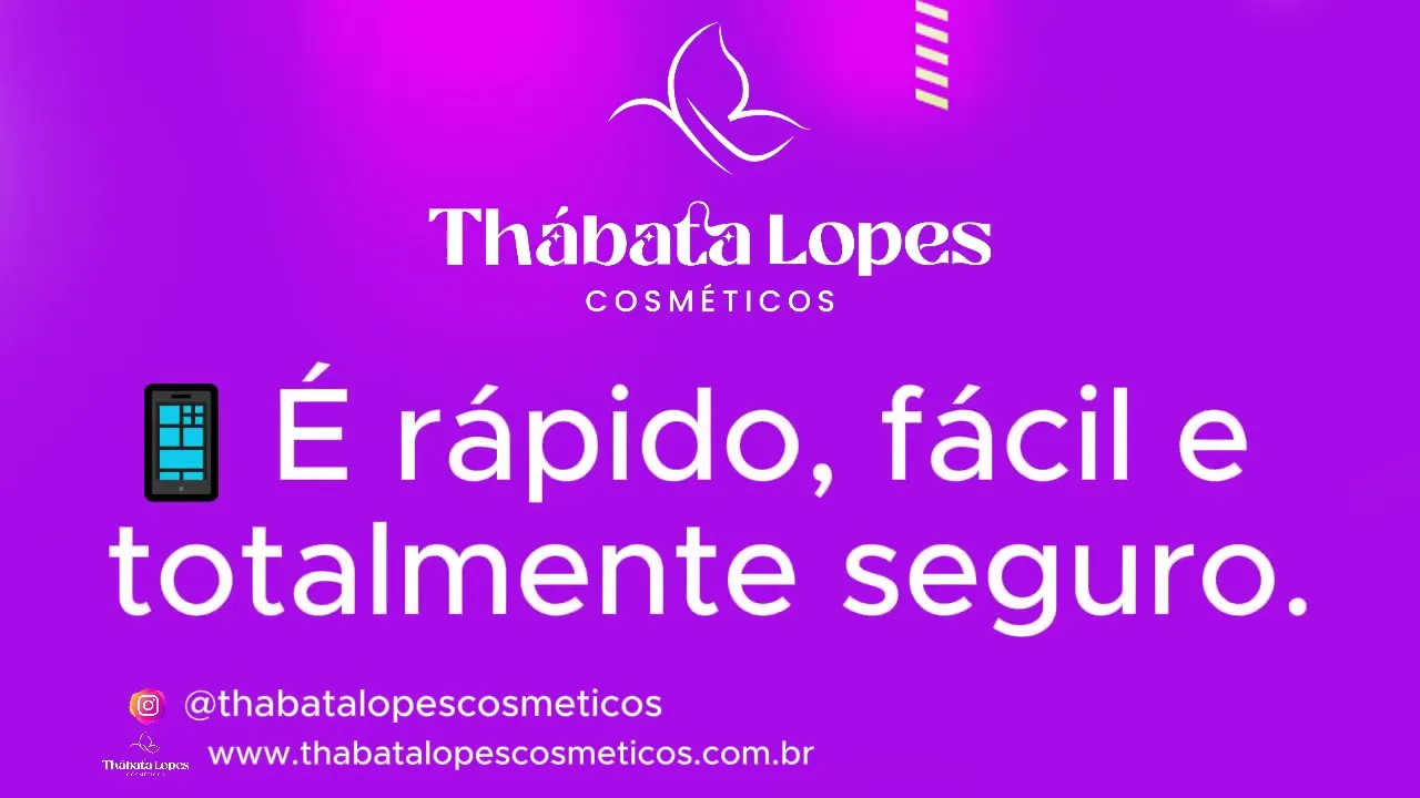 Video de Thábata Lopes Cosméticos