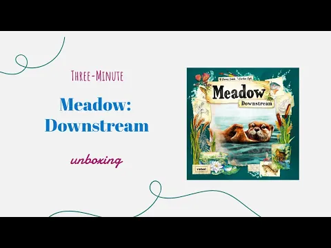 Meadow: Downstream - 3-Minute Unboxing