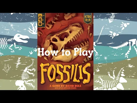 How to Play: Fossilis