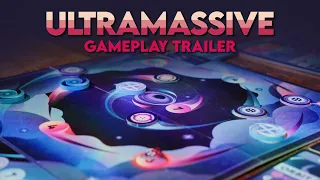 ULTRAMASSIVE Gameplay Trailer