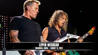 Metallica: Leper Messiah (Shanghai, China - August 14, 2013)