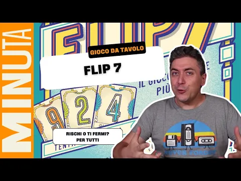Flip 7 - Recensioni Minute [737]