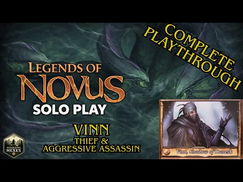 Let's Play! Legends of Novus | Complete Playthrough | Vinn the Thief