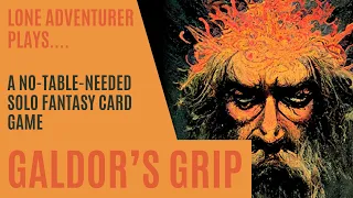 Galdor's Grip | A Print and Play Fantasy Card Game | Solo Playthrough
