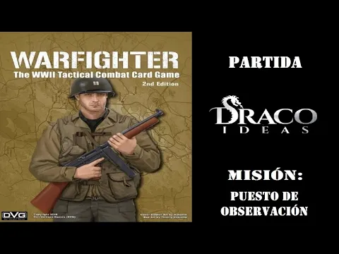 Warfighter WWII Misión: Puesto de Observación Parte#2