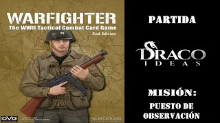 Warfighter WWII Misión: Puesto de Observación Parte#2
