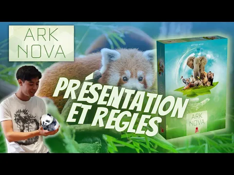 Ark Nova - Présentation, règles et ressenti
