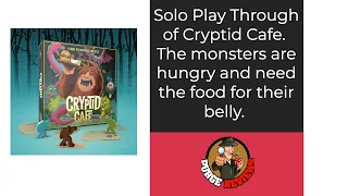 Cryptid Cafe Play Through by Purge Reviews