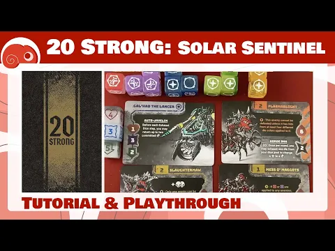 20 Strong: Solar Sentinel - 1p - Tutorial e partita completa con discussione finale