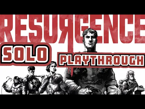Resurgence - SOLO Playthrough - Trying to survive the wasteland vs the Mutants!