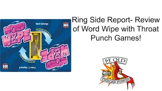 Ring Side Report-Board Game Review of Word Wipe!