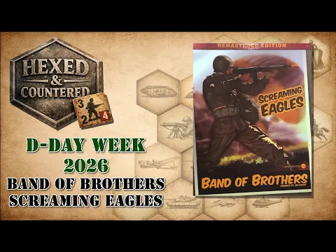 D-Day Week 2026 - Band of Brothers Screaming Eagles (Worthington) | "Day of Days" scenario Gameplay