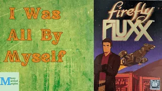 Firefly Fluxx Solo Play - A Leaf on an Ever Changing Wind