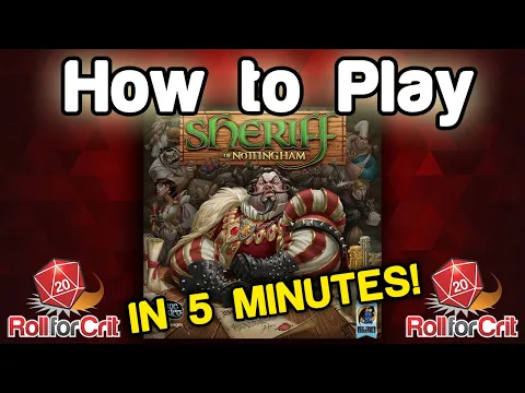 How to Play Sheriff of Nottingham | Roll For Crit