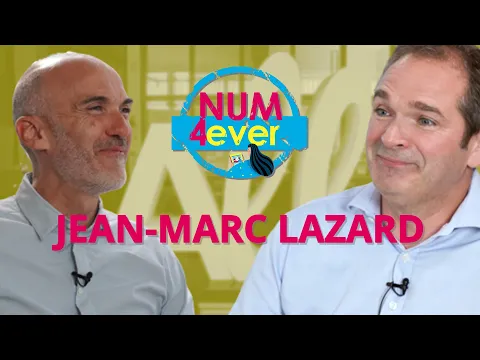 [Num4Ever] Jean-Marc Lazard, l’invité du jour de Sylvain Fievet pour les 10 ans d’Alliancy