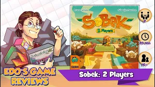 Edo's Sobek: 2 Players Review