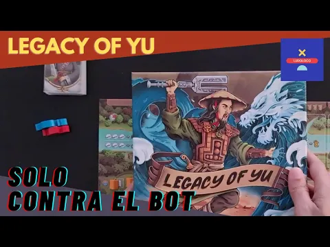 Solo contra el Bot: "Legacy of Yu"