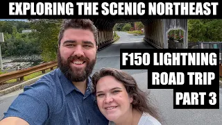 Taking The Scenic Route Across The White Mountains! F150 Lightning Road Trip to Maine Part 3
