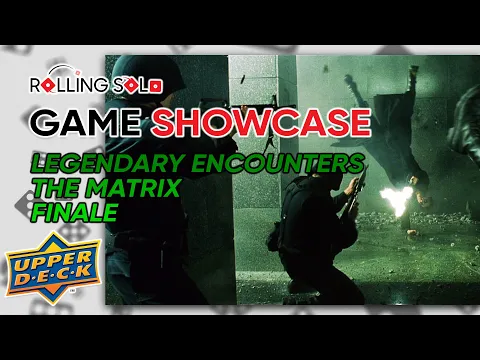 Legendary Encounters: The Matrix | Finale