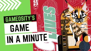 Game in a Minute: 9 Lives