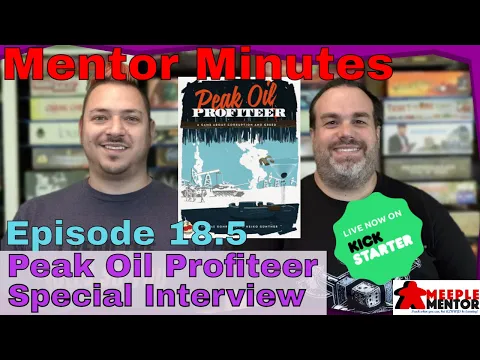 Mentor Minutes, Special Interview: Kickstarter Preview of Peak Oil Profiteer