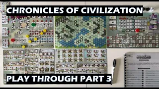 Chronicles of Civilization Part 3 PnP board game