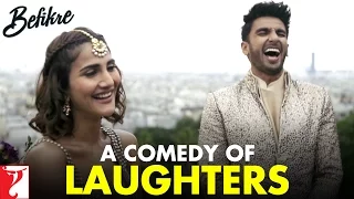 A Comedy of Laughters | Behind The Scenes | Befikre | Ranveer Singh | Vaani Kapoor